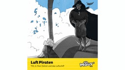 Hörspiel-Cover: Luftpiraten 6